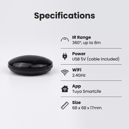 Smart IR Blaster specifications - 360 degree IR range 8m, USB powered, WiFi, Tuya app, 68x68x17mm