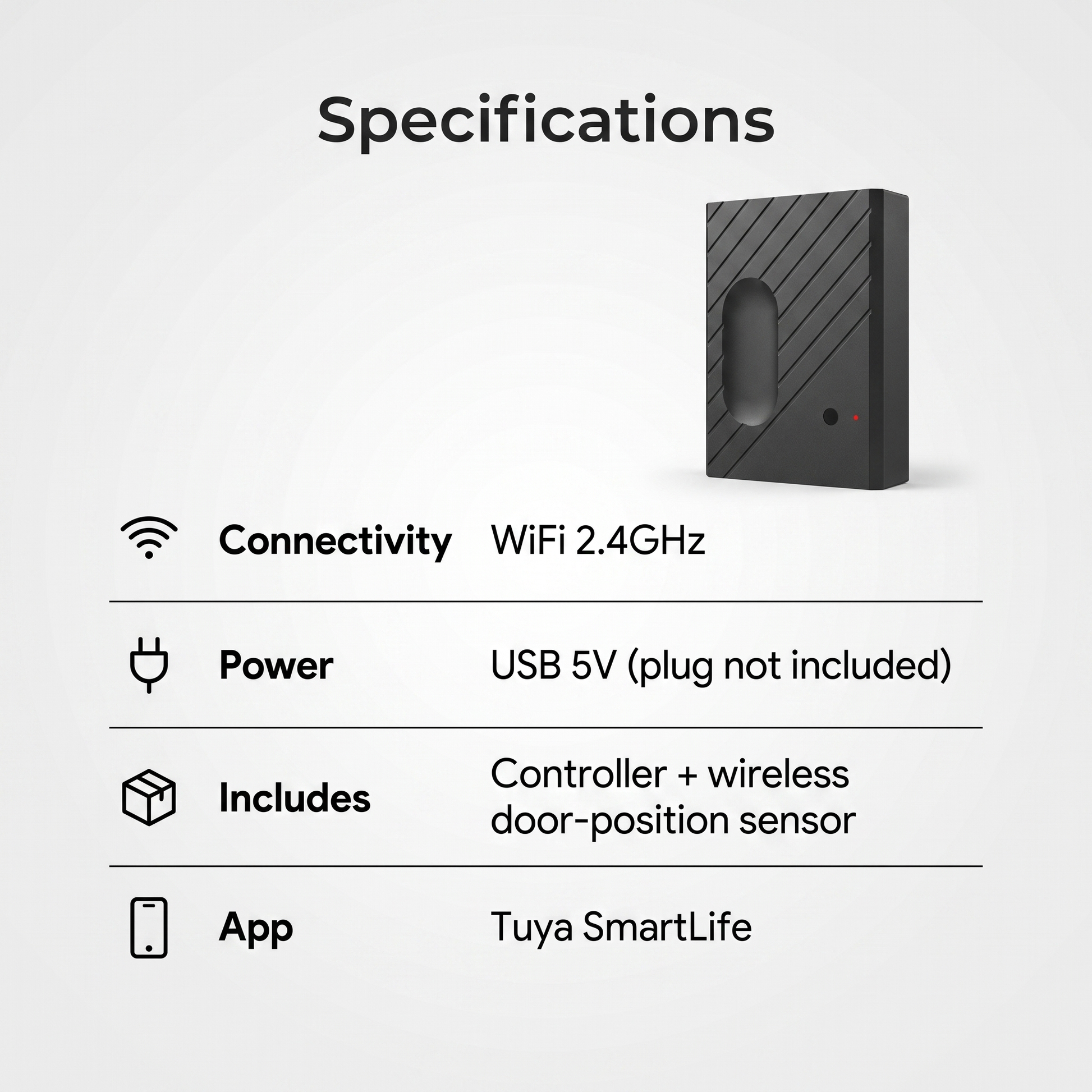 Garage Door Controller specifications - WiFi 2.4GHz, USB powered, includes door position sensor, Tuya app