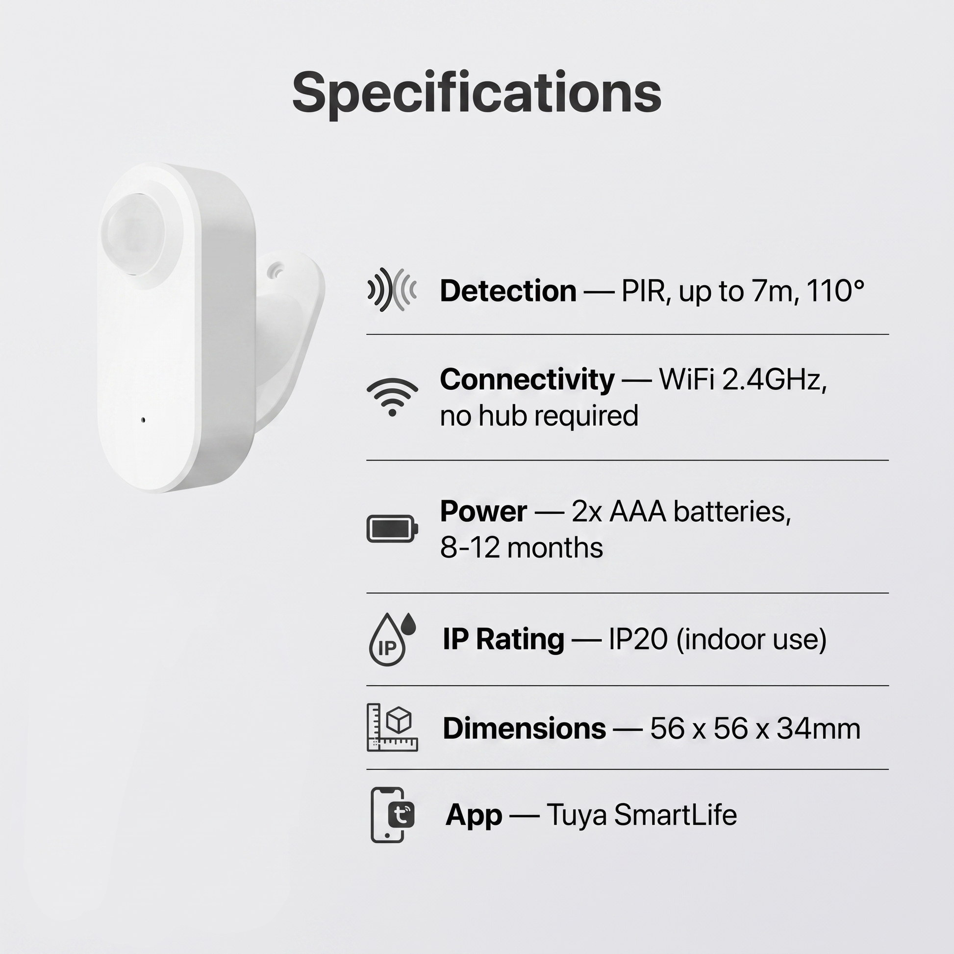 WiFi PIR Motion Sensor specifications - 7m 110 degree PIR detection, WiFi no hub, AAA batteries, IP20